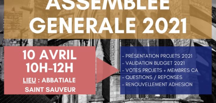 Assemblée Générale 2021 des Amis de l'Abbatiale